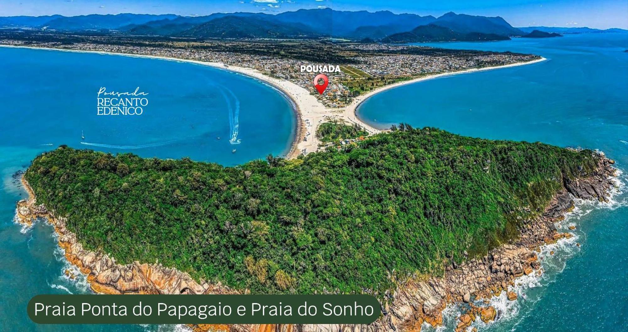 Pousada Recanto Edenico - A Beira Mar Da Praia Ponta Do Papagaio, Palhoca Sc מראה חיצוני תמונה